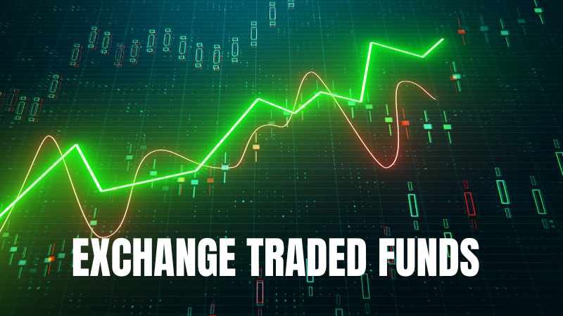 Exchange Traded Funds 